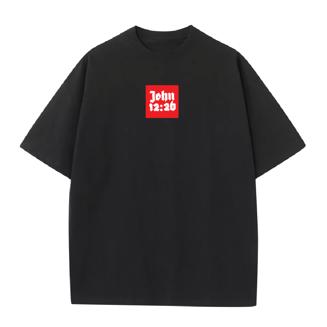 John 12:26 Tees