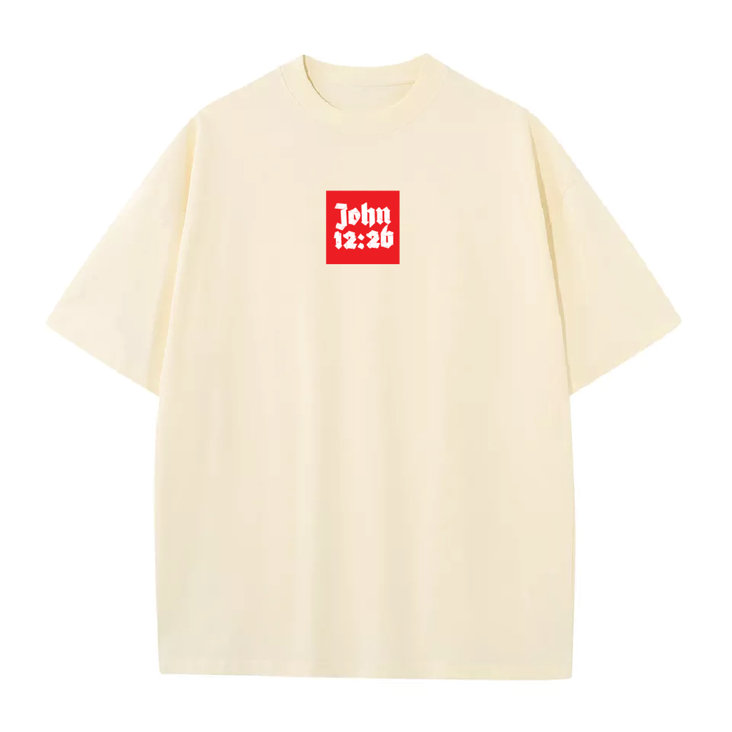 John 12:26 Tees