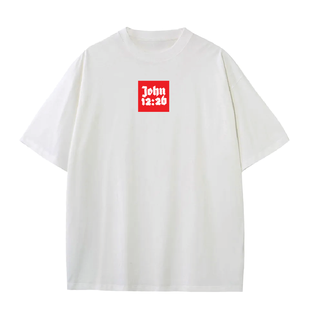 John 12:26 Tees