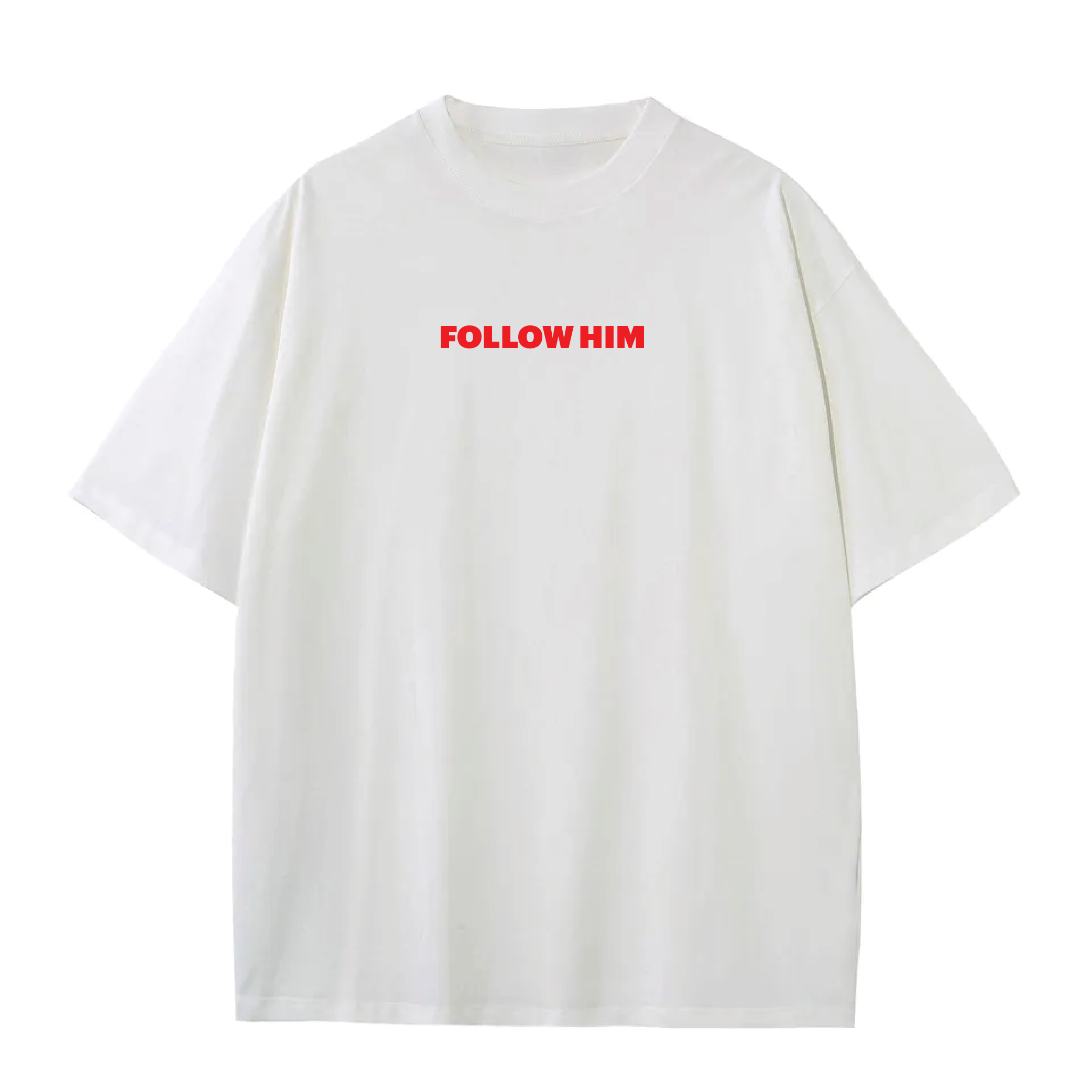 Follow Him Classic Tee